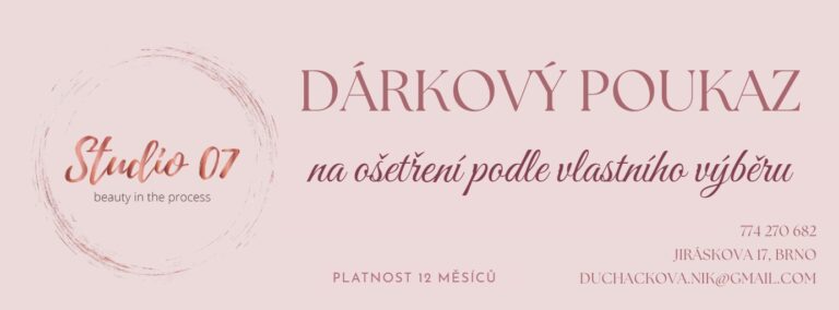 Dárkový poukaz Studio 07 Brno na ošetření podle vlastního výběru